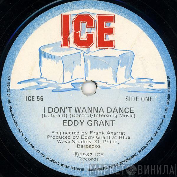  Eddy Grant  - I Don't Wanna Dance