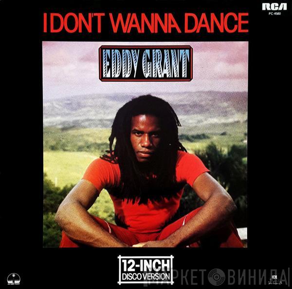  Eddy Grant  - I Don't Wanna Dance