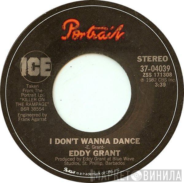  Eddy Grant  - I Don't Wanna Dance