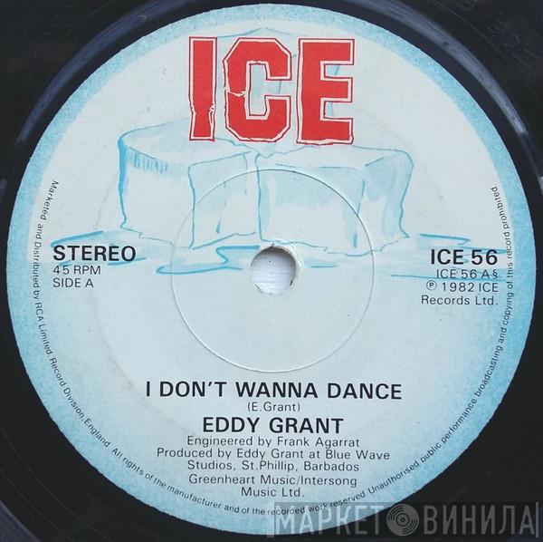  Eddy Grant  - I Don't Wanna Dance