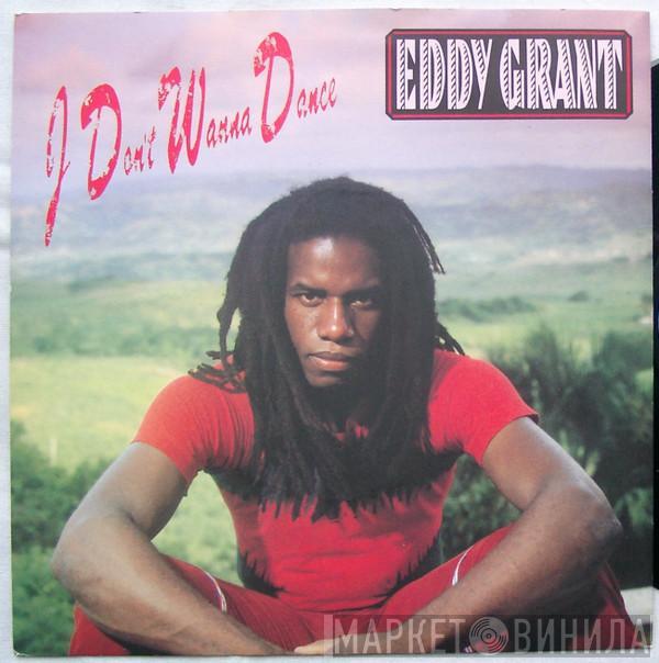 Eddy Grant - I Don't Wanna Dance