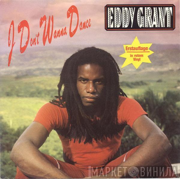  Eddy Grant  - I Don't Wanna Dance