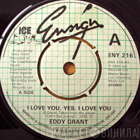 Eddy Grant - I Love You Yes, I Love You