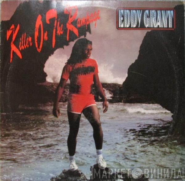  Eddy Grant  - Killer On The Rampage
