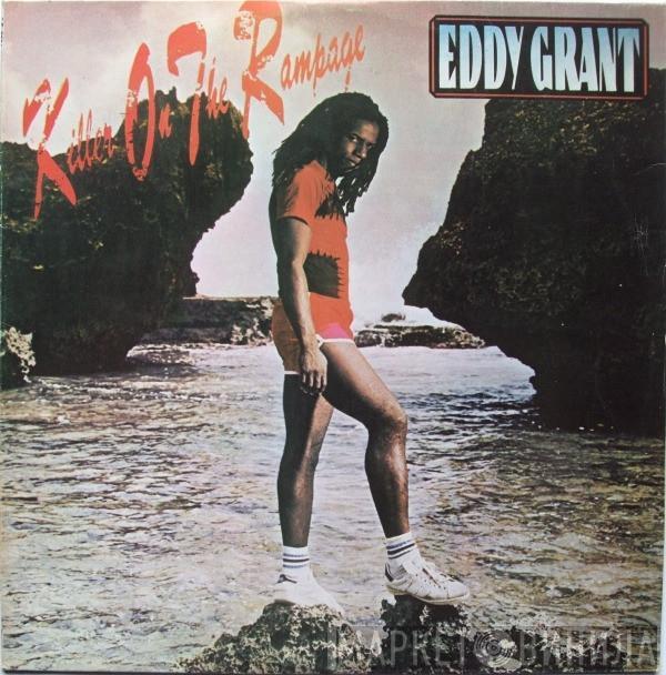  Eddy Grant  - Killer On The Rampage