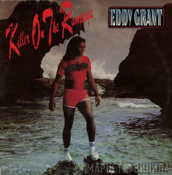 Eddy Grant - Killer On The Rampage