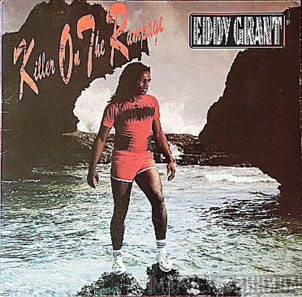  Eddy Grant  - Killer On The Rampage