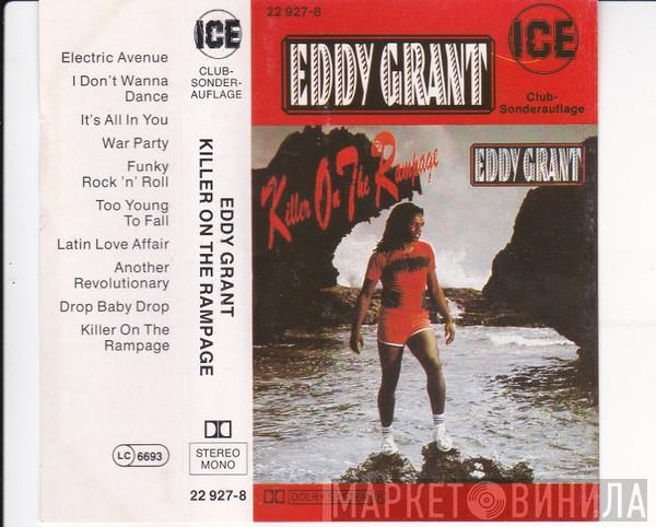  Eddy Grant  - Killer On The Rampage