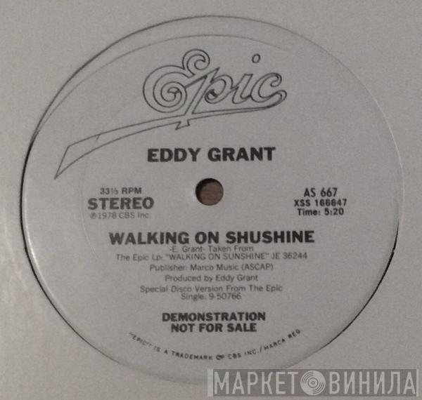  Eddy Grant  - Walking On Shushine