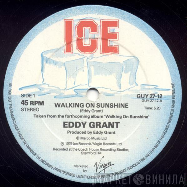 Eddy Grant - Walking On Sunshine