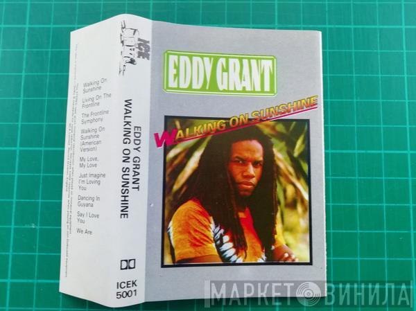 Eddy Grant - Walking On Sunshine