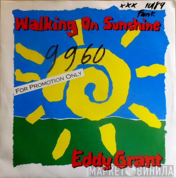  Eddy Grant  - Walking On Sunshine