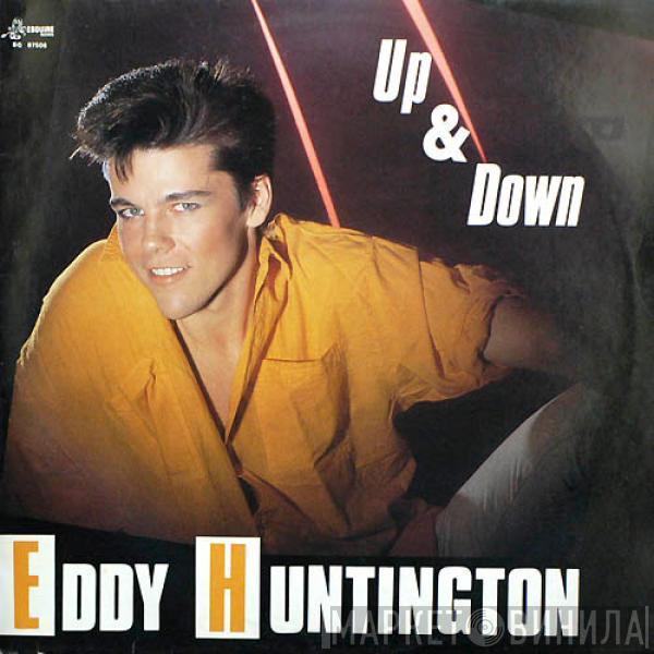  Eddy Huntington  - Up & Down