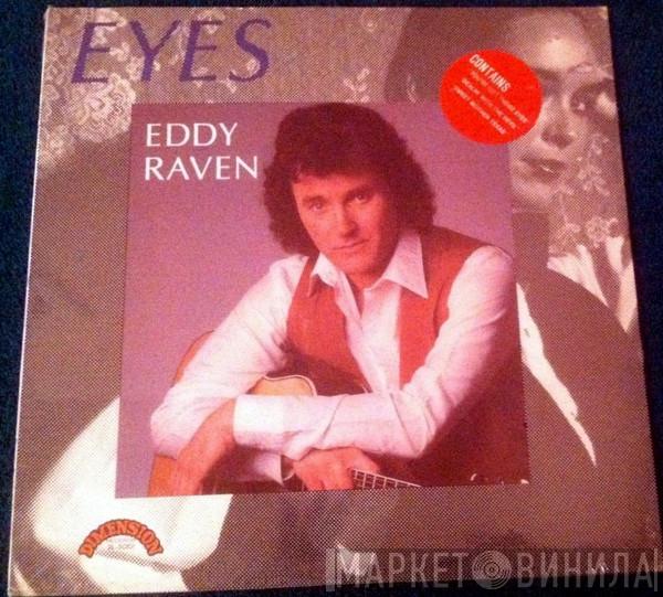  Eddy Raven  - Eyes