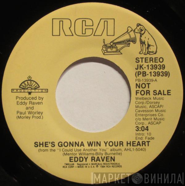  Eddy Raven  - She's Gonna Win Your Heart