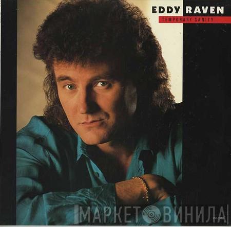  Eddy Raven  - Temporary Sanity
