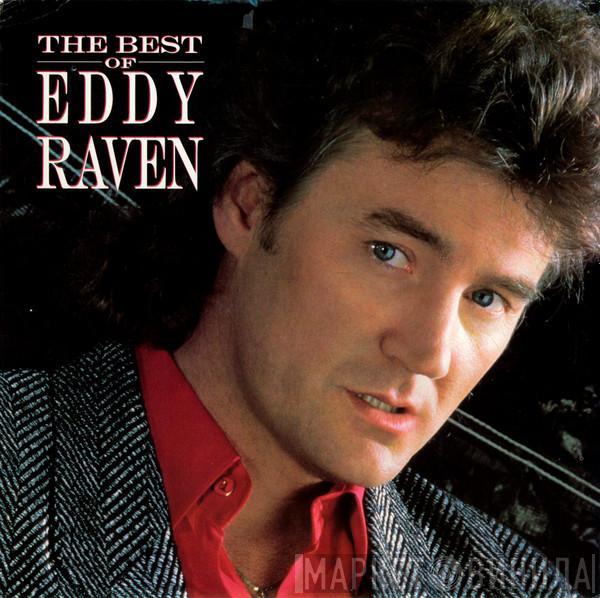 Eddy Raven - The Best Of Eddy Raven