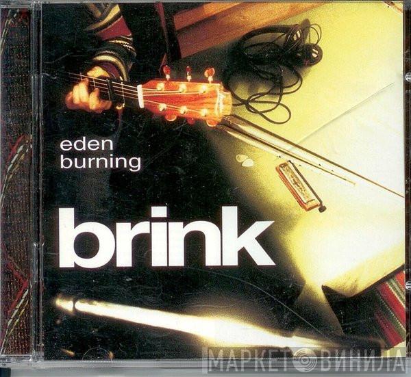 Eden Burning - Brink