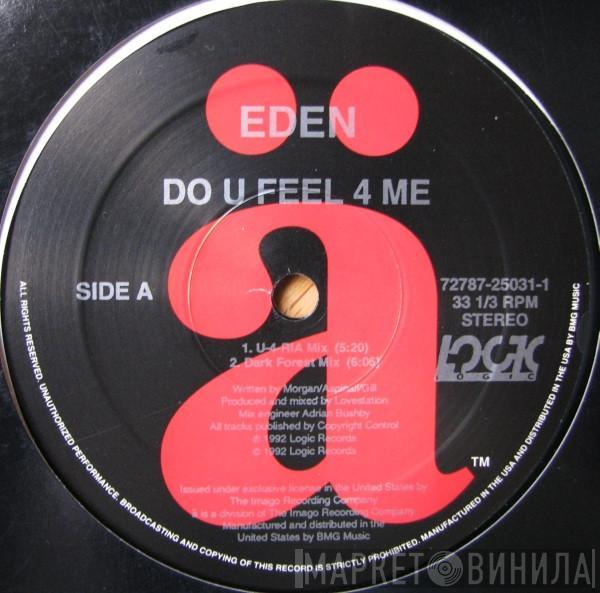  Eden  - Do U Feel 4 Me
