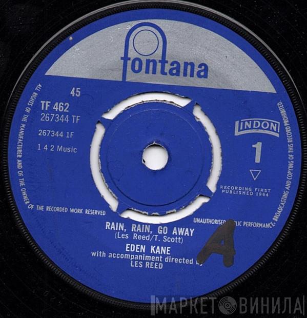 Eden Kane - Rain, Rain, Go Away / Guess Who It Is?