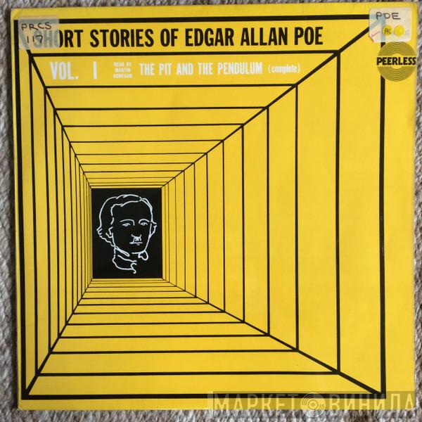 Edgar Allan Poe, Martin Donegan - Short Stories Of Edgar Allan Poe Vol. I The Pit and the Pendulum (complete)