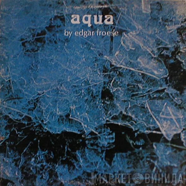  Edgar Froese  - Aqua