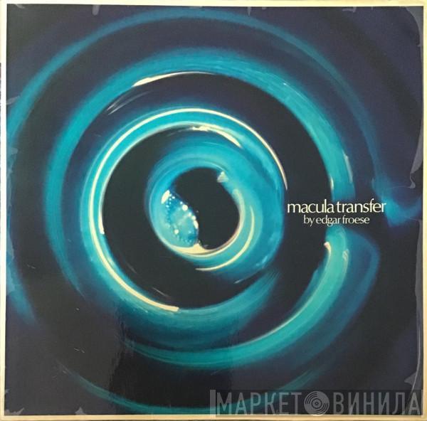 Edgar Froese - Macula Transfer