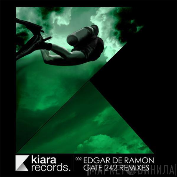  Edgar de Ramon  - Gate 242 Remixes