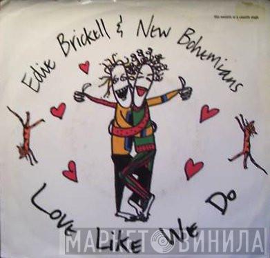  Edie Brickell & New Bohemians  - Love Like We Do