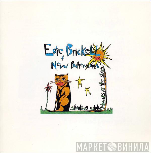  Edie Brickell & New Bohemians  - Shooting Rubberbands At The Stars