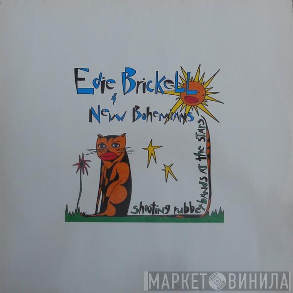  Edie Brickell & New Bohemians  - Shooting Rubberbands At The Stars