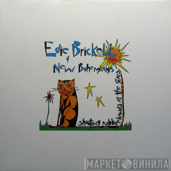  Edie Brickell & New Bohemians  - Shooting Rubberbands At The Stars