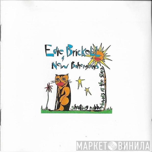  Edie Brickell & New Bohemians  - Shooting Rubberbands At The Stars