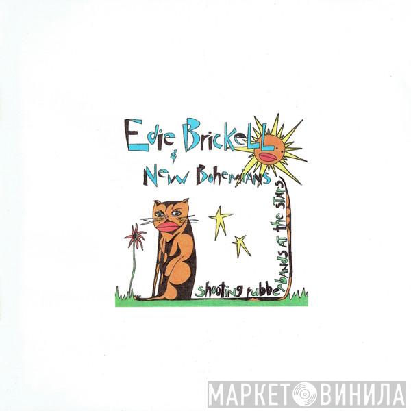  Edie Brickell & New Bohemians  - Shooting Rubberbands At The Stars