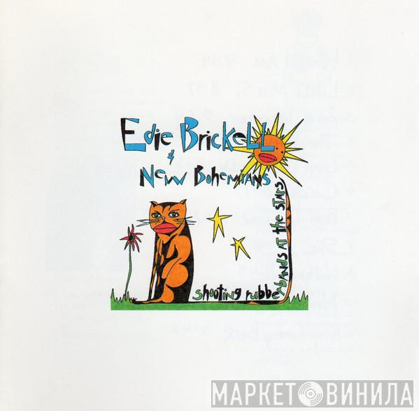  Edie Brickell & New Bohemians  - Shooting Rubberbands At The Stars