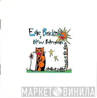  Edie Brickell & New Bohemians  - Shooting Rubberbands At The Stars