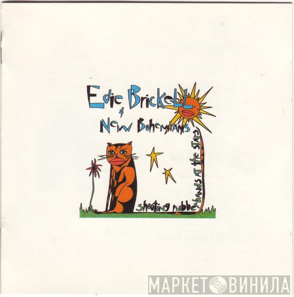  Edie Brickell & New Bohemians  - Shooting Rubberbands At The Stars