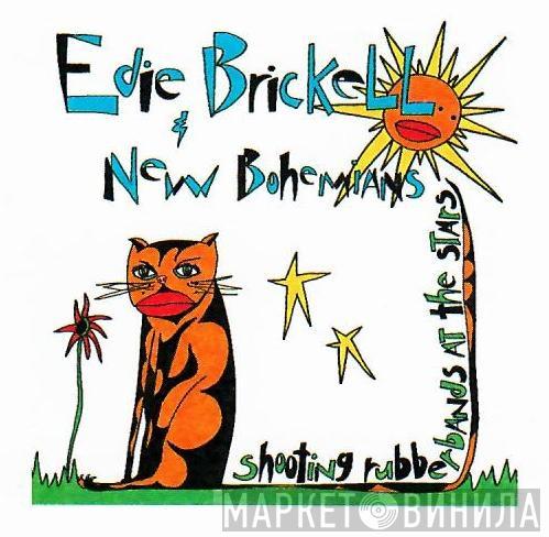  Edie Brickell & New Bohemians  - Shooting Rubberbands At The Stars