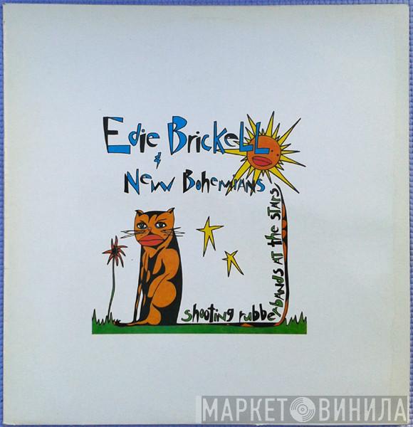  Edie Brickell & New Bohemians  - Shooting Rubberbands At The Stars