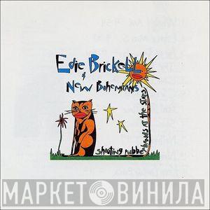  Edie Brickell & New Bohemians  - Shooting Rubberbands At The Stars