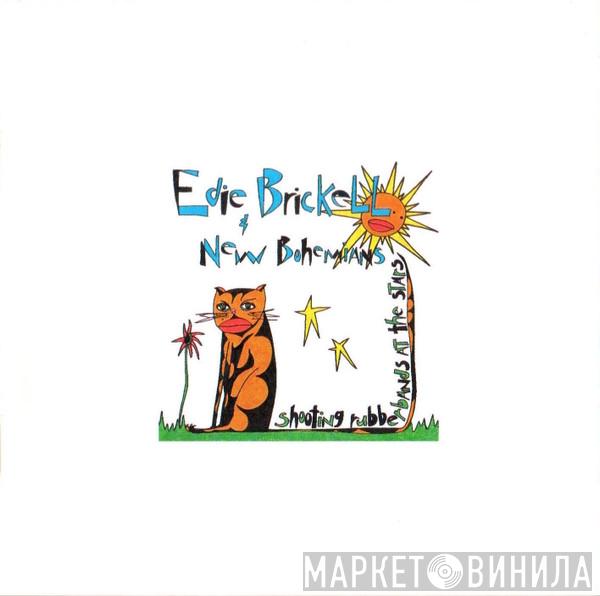  Edie Brickell & New Bohemians  - Shooting Rubberbands At The Stars