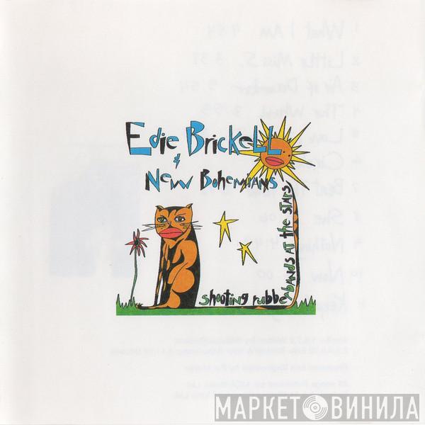  Edie Brickell & New Bohemians  - Shooting Rubberbands At The Stars