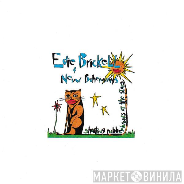  Edie Brickell & New Bohemians  - Shooting Rubberbands At The Stars