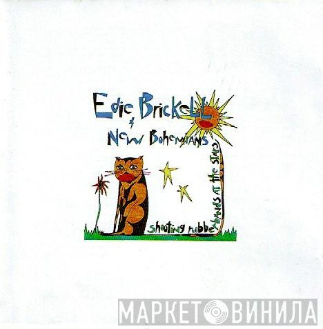  Edie Brickell & New Bohemians  - Shooting Rubberbands At The Stars