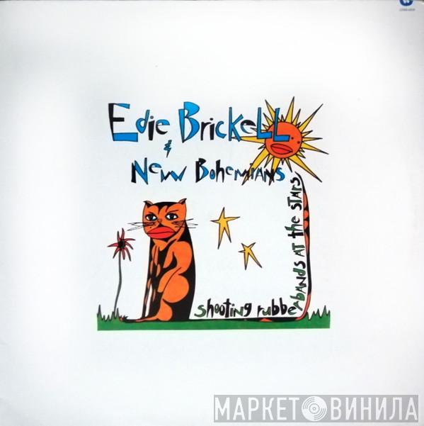  Edie Brickell & New Bohemians  - Shooting Rubberbands At The Stars