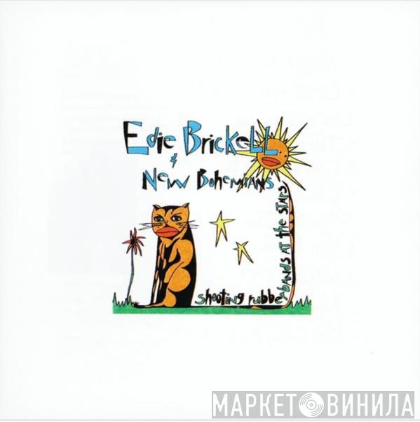  Edie Brickell & New Bohemians  - Shooting Rubberbands At The Stars