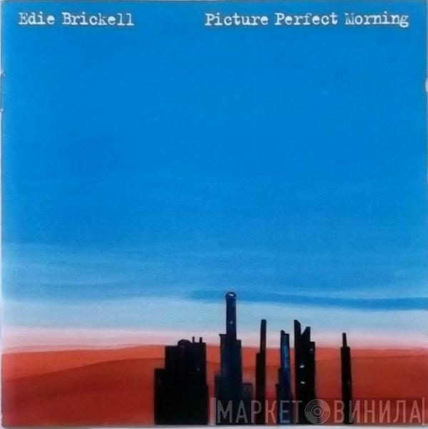  Edie Brickell  - Picture Perfect Morning