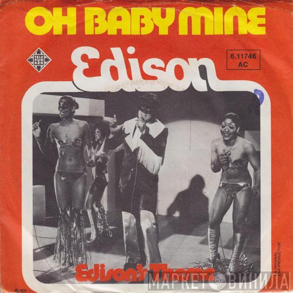 Edison  - Oh Baby Mine / Edison's Theme