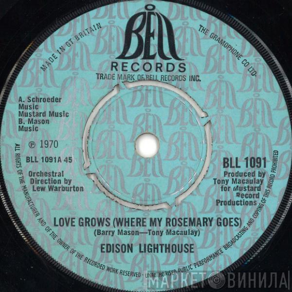 Edison Lighthouse - Love Grows (Where My Rosemary Goes)