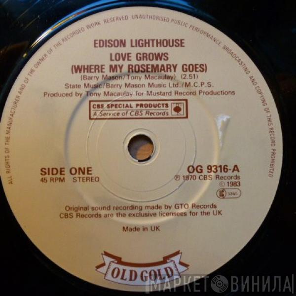 Edison Lighthouse - Love Grows (Where My Rosemary Goes)